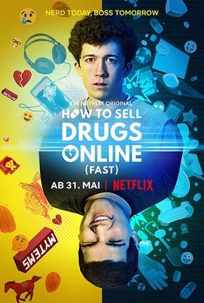 Como Vender Drogas Online - Rápido - 1ª Temporada Completa 2020 Torrent