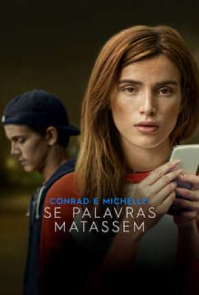 Conrad e Michelle - Se Palavras Matassem 2019 Torrent