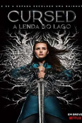 Cursed - A Lenda do Lago - 1ª Temporada Completa Legendada 2020 Torrent