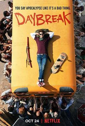 Daybreak - 1ª Temporada Completa Netflix 2019 Torrent