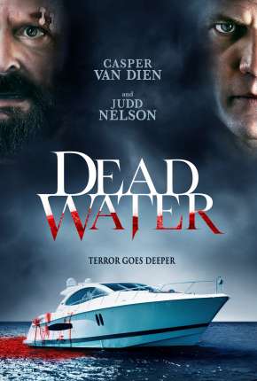 Dead Water - Legendado 2019 Torrent