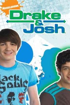 Drake e Josh 1ª até 4ª Temporada 2004 Torrent