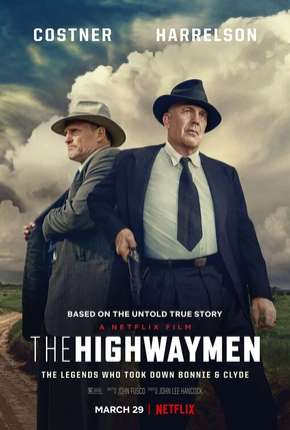 Estrada Sem Lei - The Highwaymen 2019 Torrent