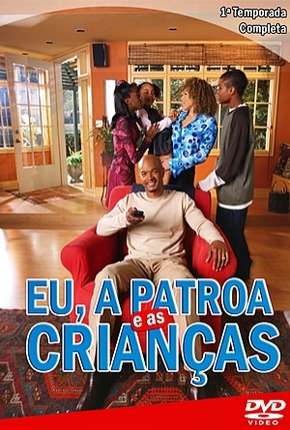 Eu, a Patroa e as Crianças - 1ª Temporada 2001 Torrent