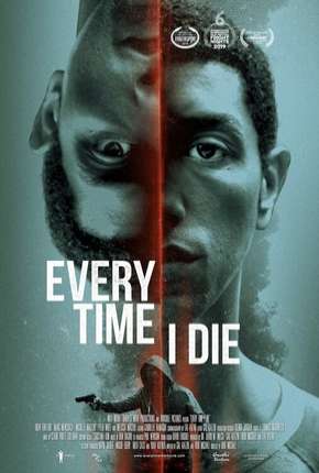 Every Time I Die - Legendado 2019 Torrent