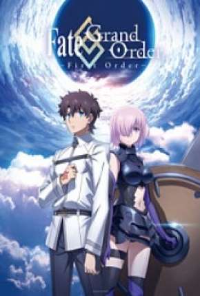 Fate/Grand Order - First Order 2016 Torrent