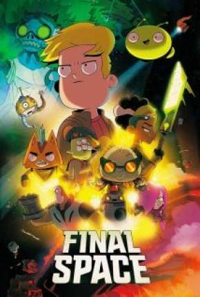 Final Space - 2ª Temporada Legendada 2019 Torrent