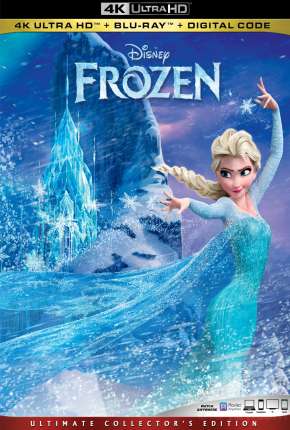 Frozen - Uma Aventura Congelante 4K 2013 Torrent