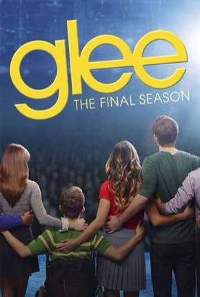 Glee - 6ª Temporada 2015 Torrent