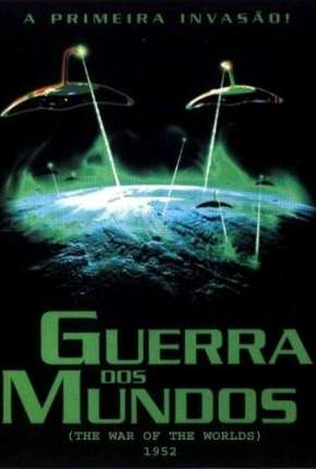 Guerra dos Mundos - 1953 The War of the Worlds 1953 Torrent