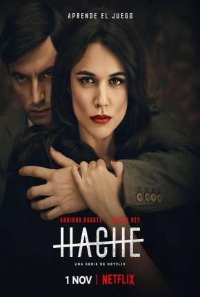 Hache - 1ª Temporada Completa 2019 Torrent