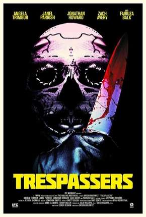 Trespassers - Hell is Where the Home is - Legendado 2019 Torrent