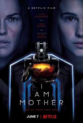 I Am Mother - Netflix 2019 Torrent