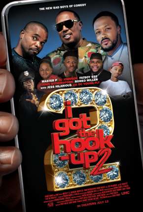 I Got the Hook Up 2 - Legendado 2019 Torrent