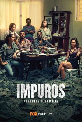 Impuros - 2ª Temporada - Completa 2019 Torrent