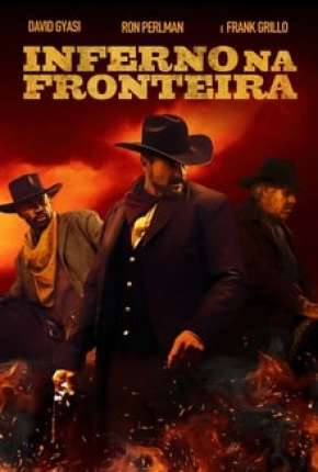 Inferno na Fronteira 2019 Torrent