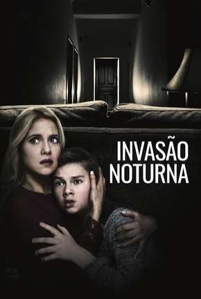 Invasão Noturna 2019 Torrent