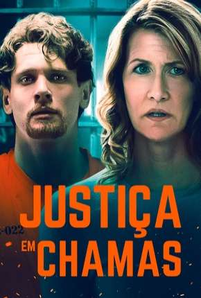 Justiça em Chamas 2019 Torrent