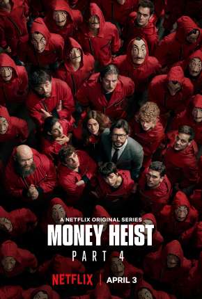 La Casa de Papel - 4ª Temporada Completa 2017 Torrent