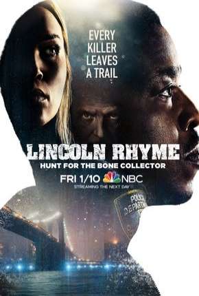 Lincoln Rhyme - Hunt for the Bone Collector - 1ª Temporada 2020 Torrent