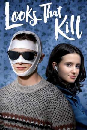 Looks That Kill - Legendado 2020 Torrent