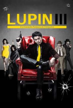 Lupin III - E o Coração Púrpura de Cleópatra 2014 Torrent