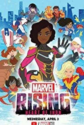 Marvel Rising - Coração de Ferro 2019 Torrent