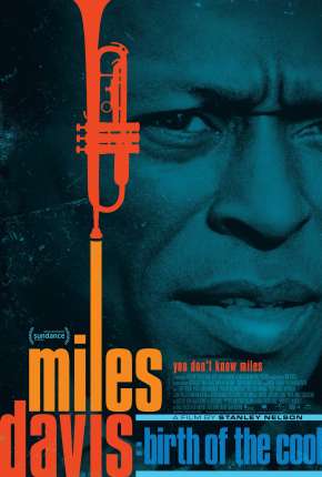 Miles Davis - Birth of the Cool - Legendado 2020 Torrent