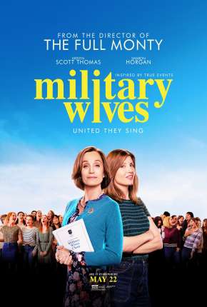 Military Wives - Legendado 2020 Torrent