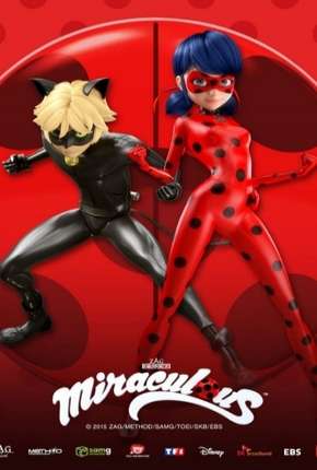 Miraculous - As Aventuras de Ladybug - 1ª Temporada 2015 Torrent