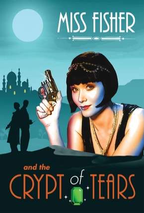 Miss Fisher and the Crypt of Tears - Legendado 2020 Torrent