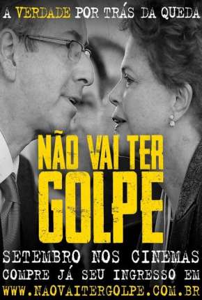 Não Vai Ter Golpe! 2019 Torrent