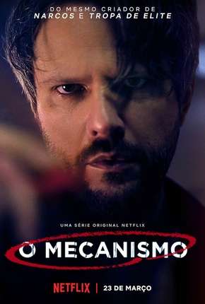 O Mecanismo - 1ª Temporada Completa 2019 Torrent