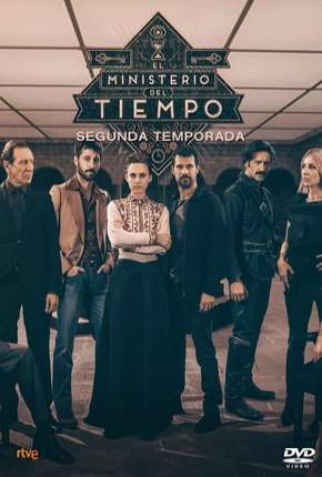 O Ministério do Tempo - 2ª Temporada 2017 Torrent