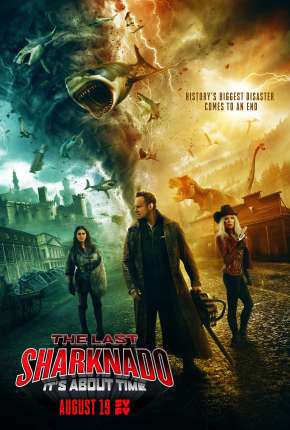 O Último Sharknado - Já Estava na Hora 2020 Torrent