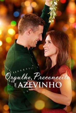 Orgulho, Preconceito e Azevinho 2019 Torrent