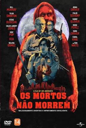 Os Mortos Não Morrem 2019 Torrent