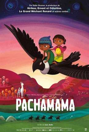 Pachamama - Uma Aventura nos Andes - Netflix 2019 Torrent