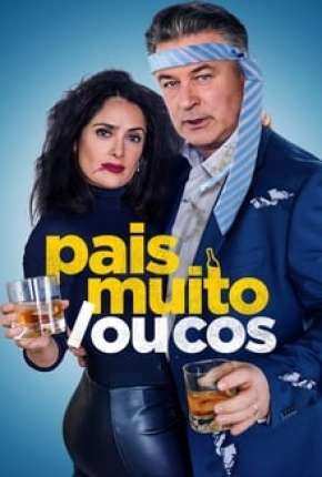 Pais Muito Loucos 2019 Torrent