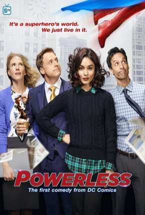 Powerless - 1ª Temporada 2017 Torrent