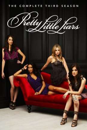 Pretty Little Liars - 3ª Temporada 2010 Torrent