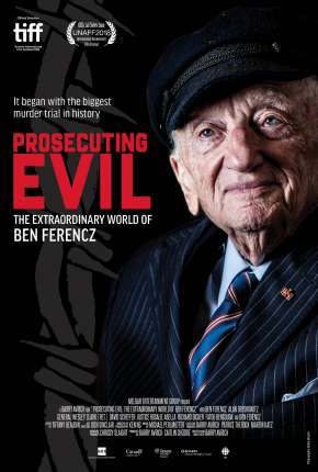 Prosecuting Evil - The Extraordinary World of Ben Ferencz - Legendado 2019 Torrent