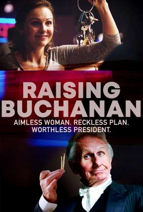 Raising Buchanan - Legendado 2020 Torrent