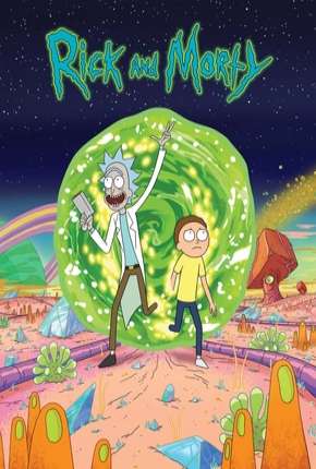 Rick and Morty - 1ª Temporada - Completa 2013 Torrent