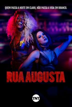 Rua Augusta - 1ª Temporada - Completa 2019 Torrent