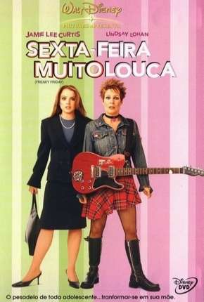 Sexta-Feira Muito Louca - Freaky Friday 2003 Torrent