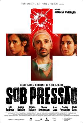 Sob Pressão - 1ª Temporada Completa 2016 Torrent