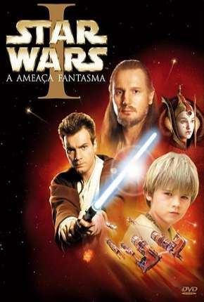 Star Wars - Episódio I - A Ameaça Fantasma - BD-R 1999 Torrent