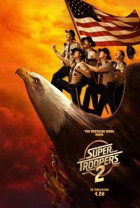 Super Tiras 2 - Super Troopers 2 2018 Torrent