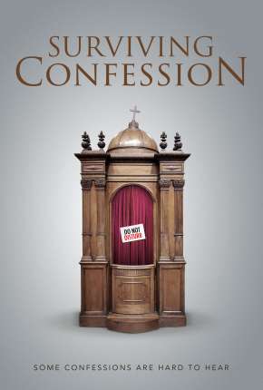 Surviving Confession - Legendado 2019 Torrent